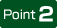 Point 2